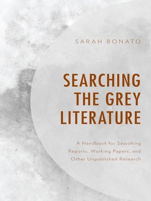 cover image of Searching the Grey Literature